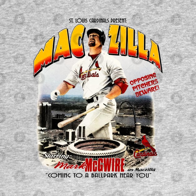 Maczilla - McGwire Cardinals Baseball by nicklower